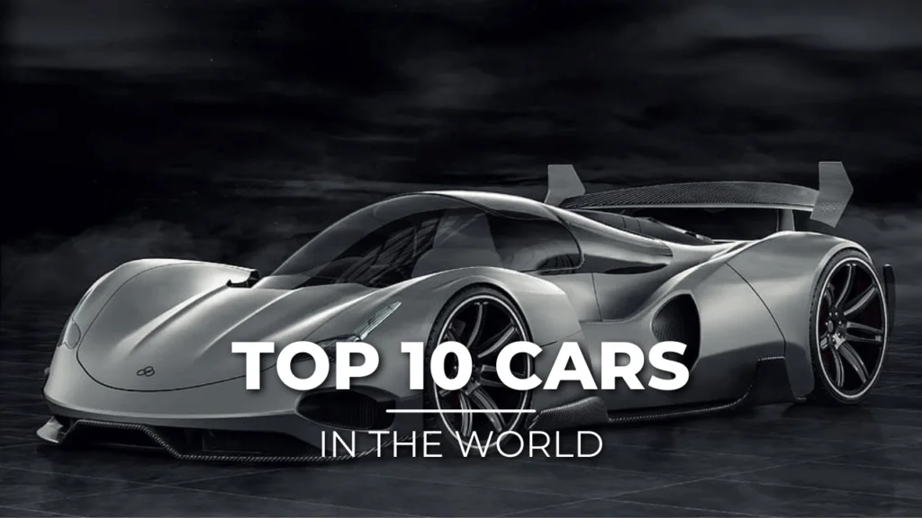 top 10 best cars in the world
