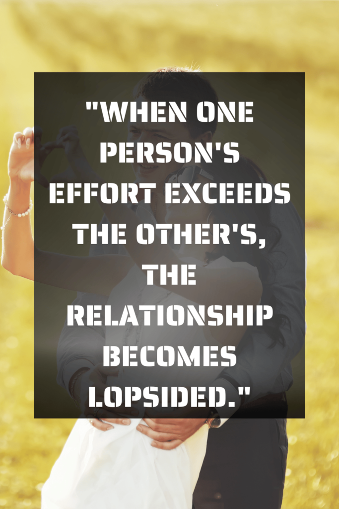 one sided effort relationship quotes