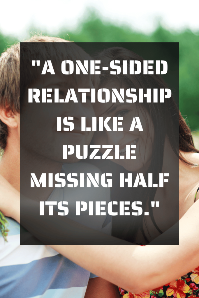 one sided effort relationship quotes